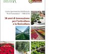 30 anni di innovazione per l’orticoltura e la floricoltura – Centro Sperimentale Ortofloricolo “Po di Tramontana” 1988-2018