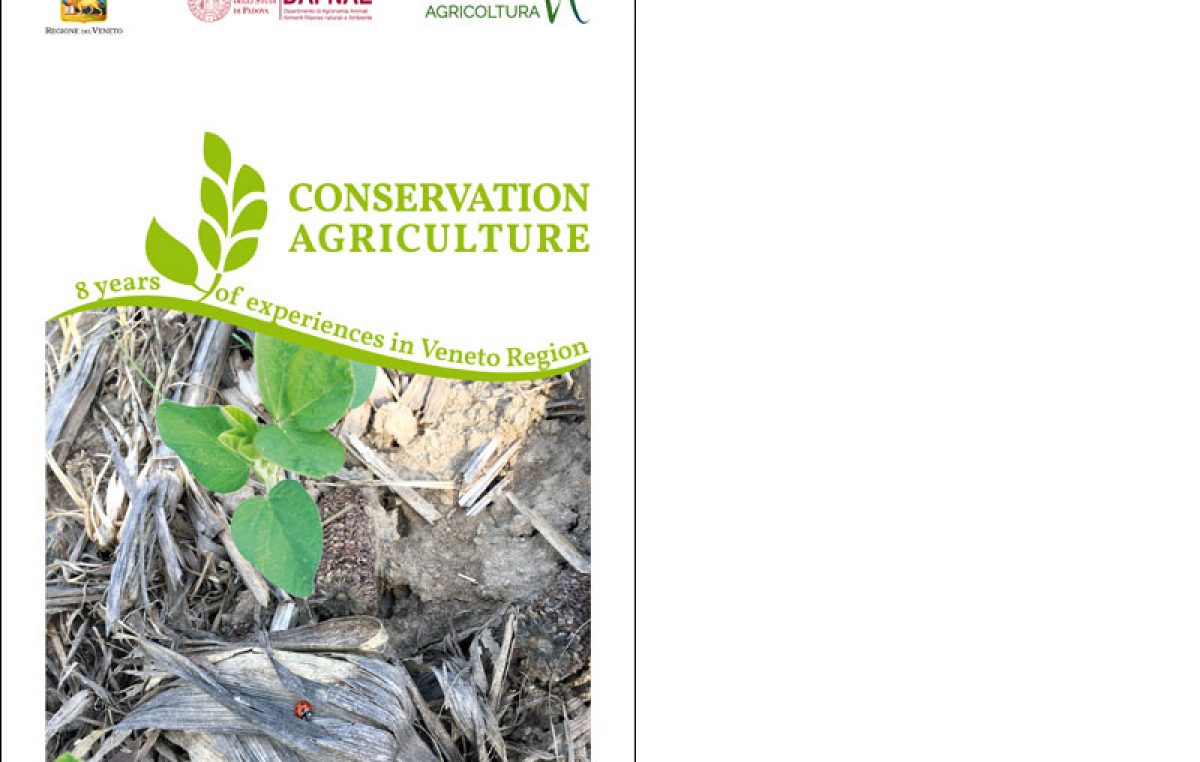 Conservation Agriculture – 8 years of experiences in Veneto Region