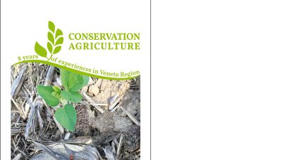 Conservation Agriculture – 8 years of experiences in Veneto Region
