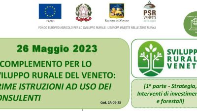 Il Complemento per lo Sviluppo Rurale del Veneto: prime istruzioni ad uso dei consulenti
